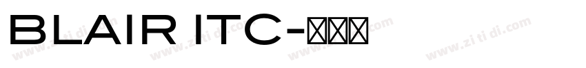 BLAIR ITC字体转换